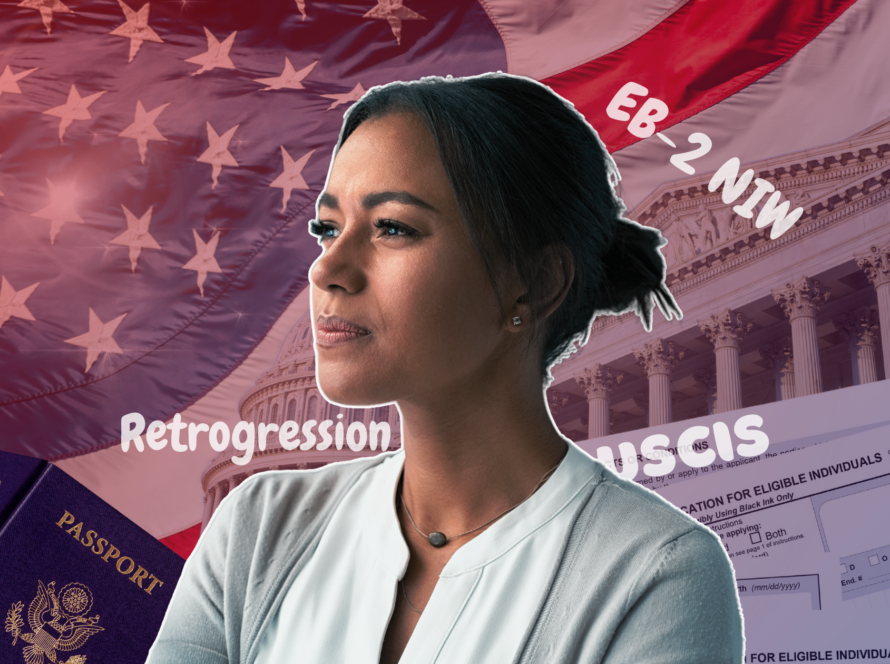 A confident woman gazes forward with an American flag, a government building, and passports in the background. The words “EB-2 NIW,” “Retrogression,” and “USCIS” are displayed prominently, alongside a visa application form.