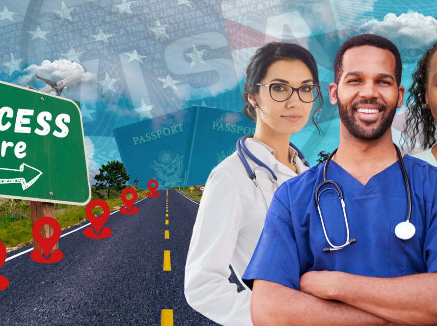 Three confident healthcare professionals stand in the foreground of a road leading to a green sign that says “SUCCESS here.” A series of red location markers line the road, with blue U.S. passports, an airplane, and an American flag in the background.