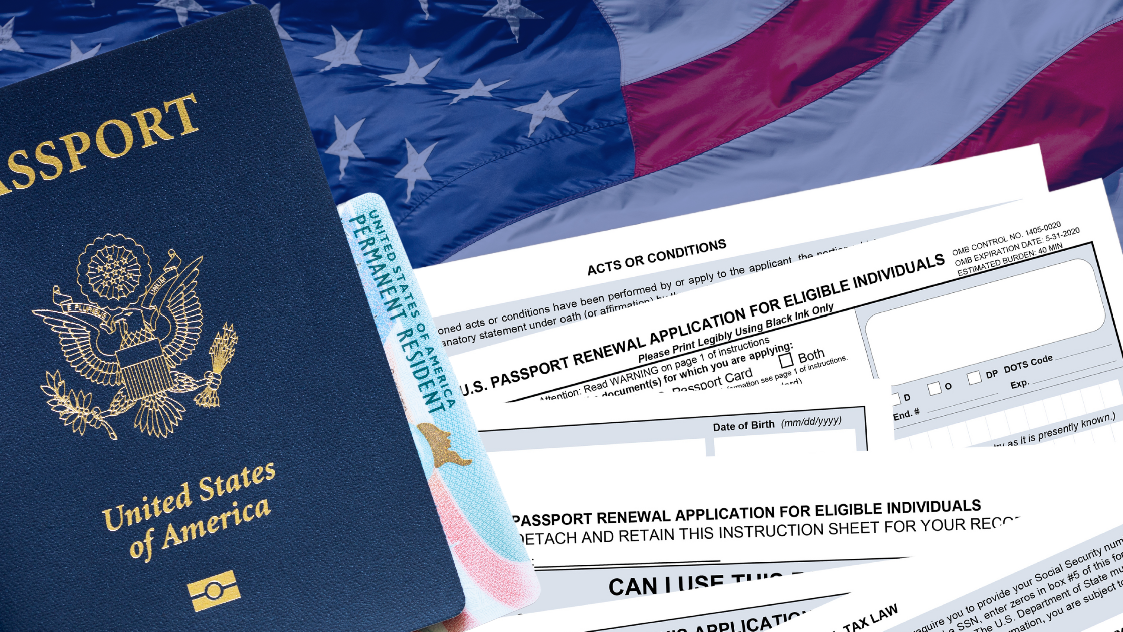 A composition featuring a United States passport, a permanent resident card, and U.S. passport renewal application forms, placed against an American flag backdrop.