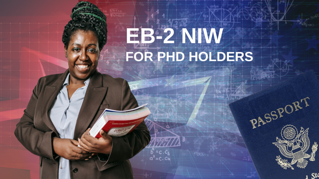 EB2 NIW for PhD Holders