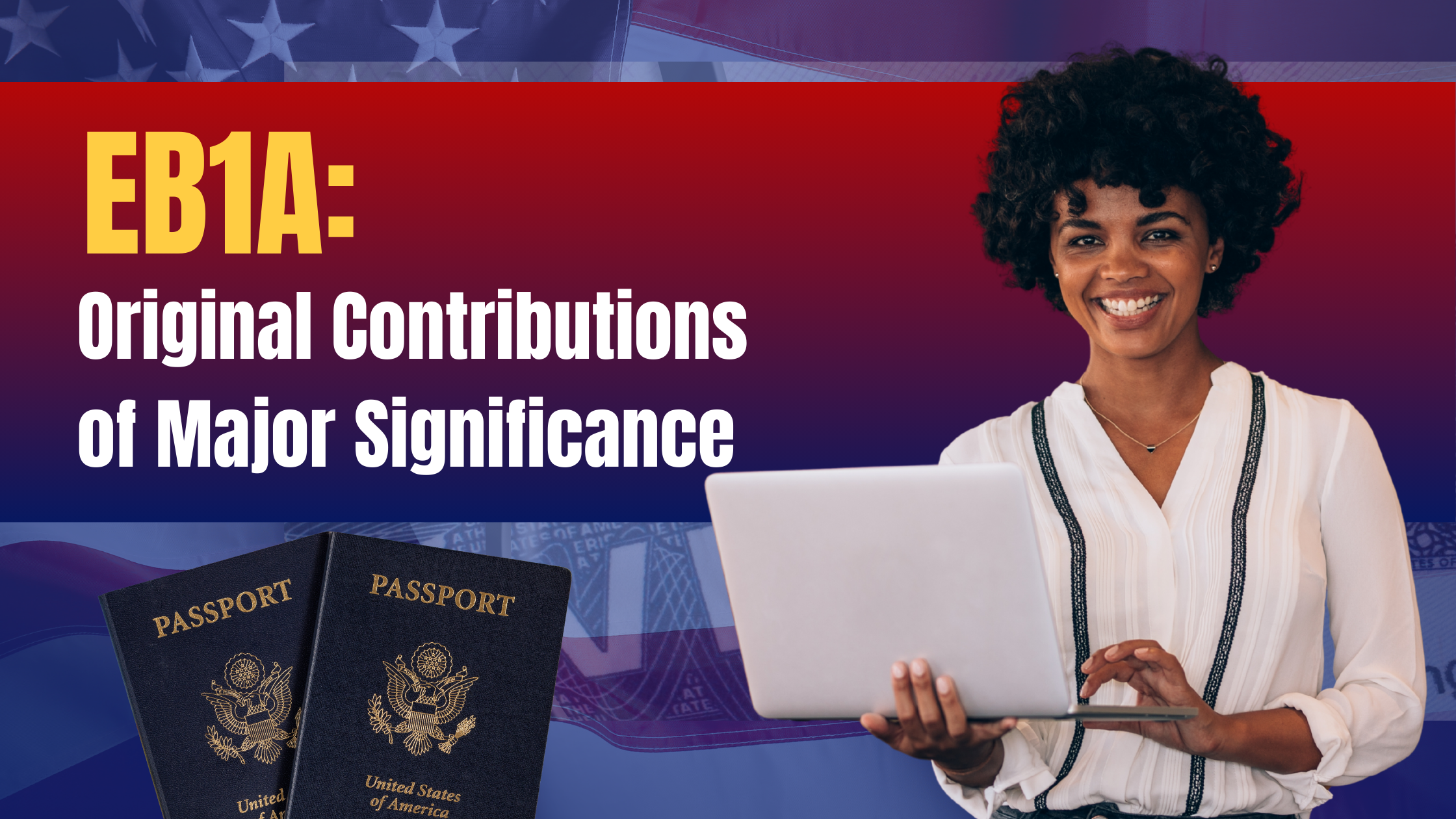 EB-1A original contributions of major significance